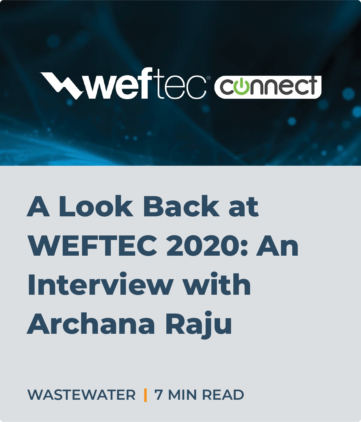 A Look Back at WEFTEC 2020