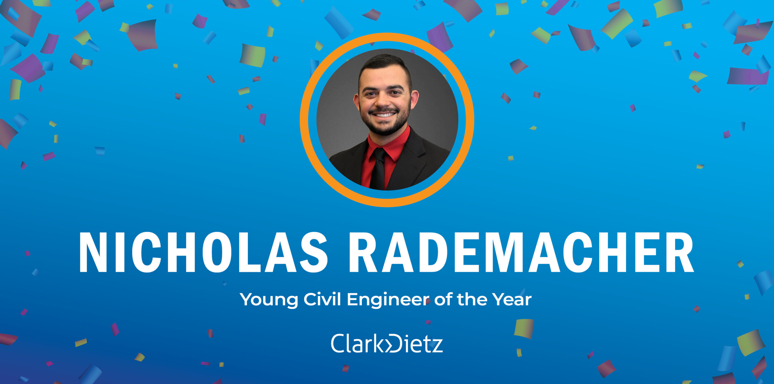 headshot of nicholas rademacher and the words "young civil engineer of the year"