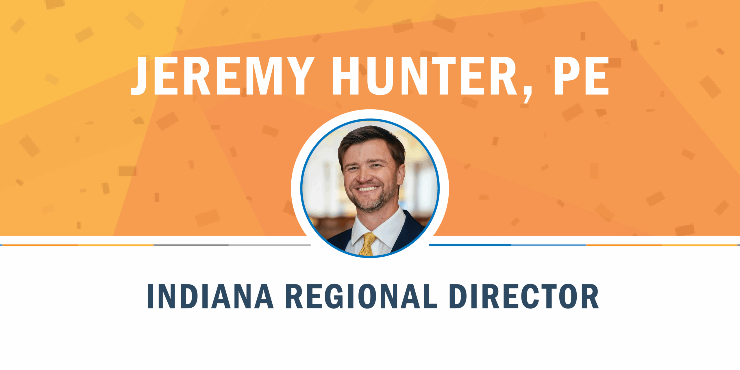 Jeremy Hunter, PE, Indiana Regional Director