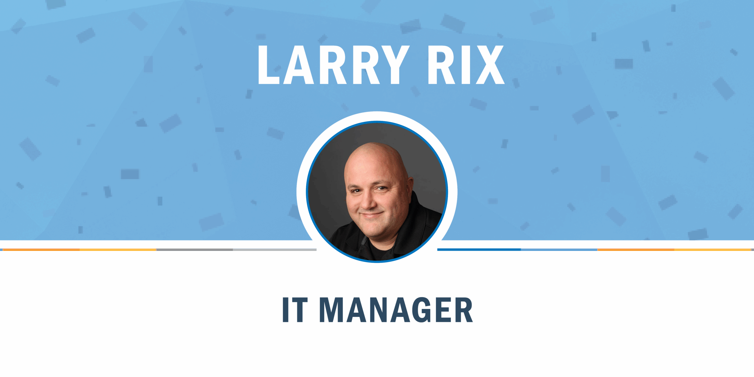 Larry Rix featured image