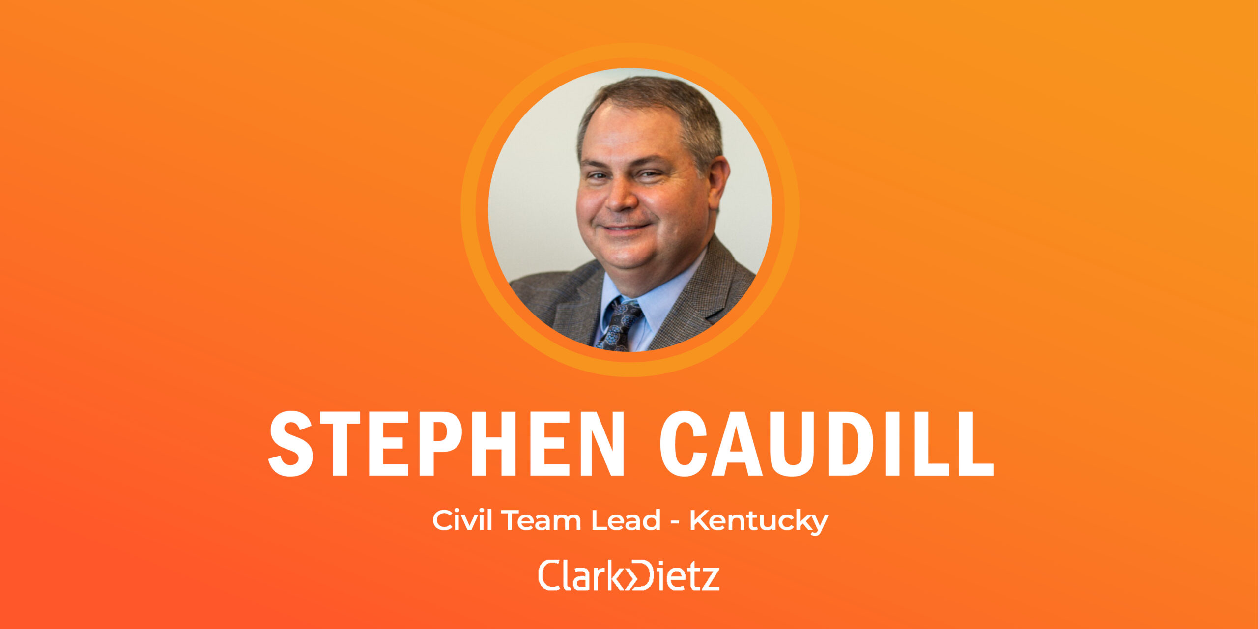 Stephen-Caudill-Team-Lead2 headshot of stephen caudill, new civil team lead for the Kentrucky region at clark dietz