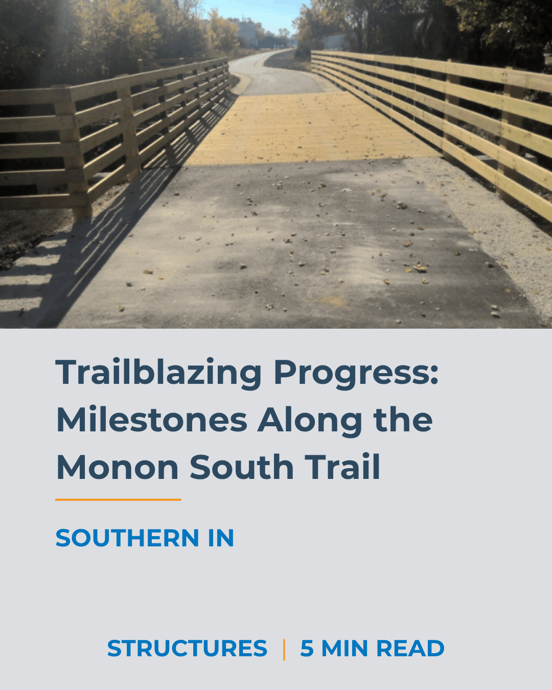 Milestones Along the Monon South Trail in Southern Indiana blog link
